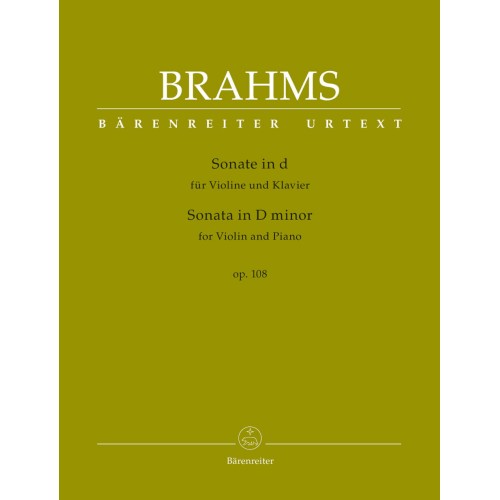Johannes Brahms - Sonata Nr. 3 pentru vioară și pian în re minor, Op. 108