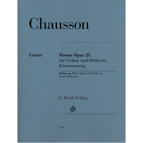 Ernest Chausson - Poème pentru vioară și orchestră, Op. 25 