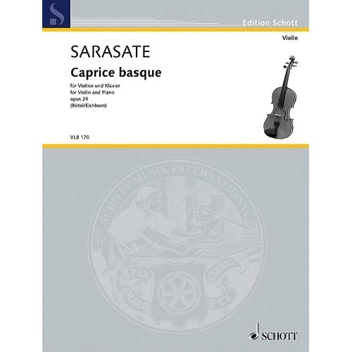 Pablo Sarasate - Capriciul Basc - Op 24