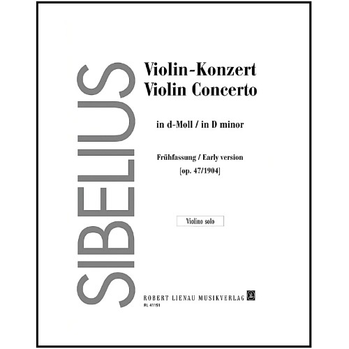 Jean Sibelius - Concertul pentru vioară și orchestră, Op 47